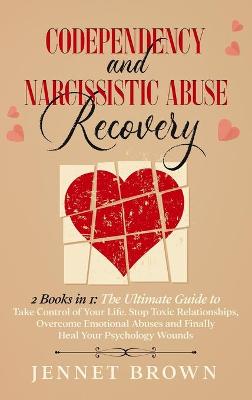 Book cover for Codependency and Narcissistic Abuse Recovery