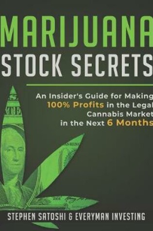 Cover of Marijuana Stock Secrets