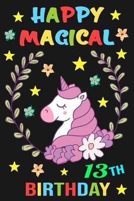 Book cover for Happy Magical 13th Birthday