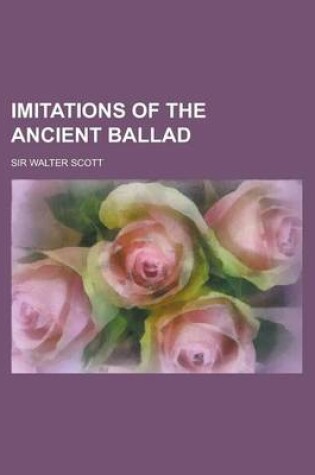 Cover of Imitations of the Ancient Ballad