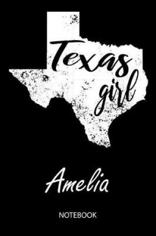 Cover of Texas Girl - Amelia - Notebook