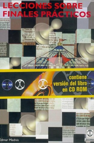 Cover of Lecciones Sobre Finales Practicos - Con Un CD-ROM