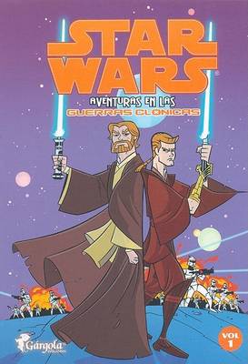 Book cover for Stars Wars - Aventuras En Las Guerras Clonicas - Vol 1