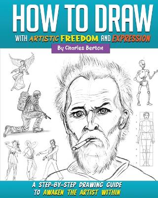 Book cover for How to Draw with Artistic Freedom and Expression