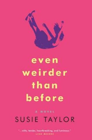 Cover of Even Weirder Than Before