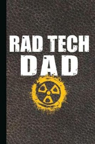 Cover of Rad Tech Dad