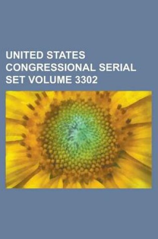 Cover of United States Congressional Serial Set Volume 3302