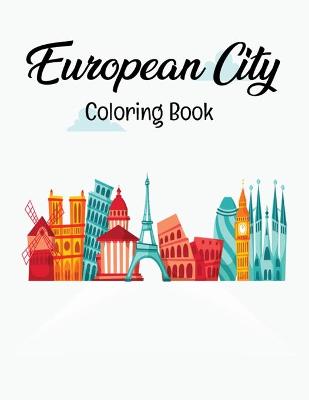 Book cover for European City Coloring Book