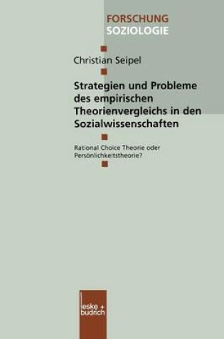 Cover of Strategien und Probleme des empirischen Theorienvergleichs in den Sozialwissenschaften