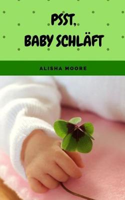 Book cover for Psst, Baby Schlaft