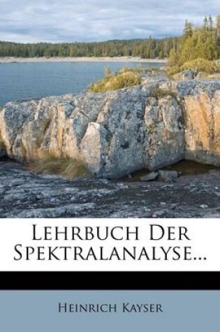 Cover of Lehrbuch Der Spektralanalyse...