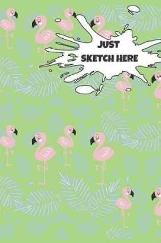 Cover of Just Sketch Here