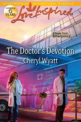 Cover of The Doctor's Devotion