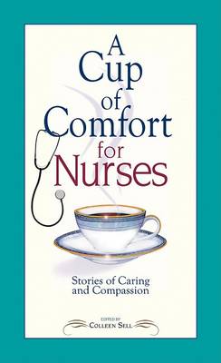 Cover of A Cup of Comfort for Nurses