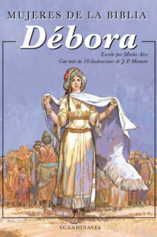 Cover of Mujeres de la Biblia: Debora