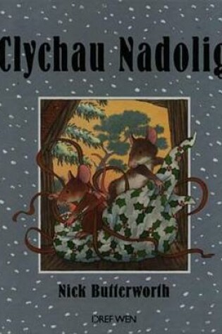 Cover of Clychau Nadolig