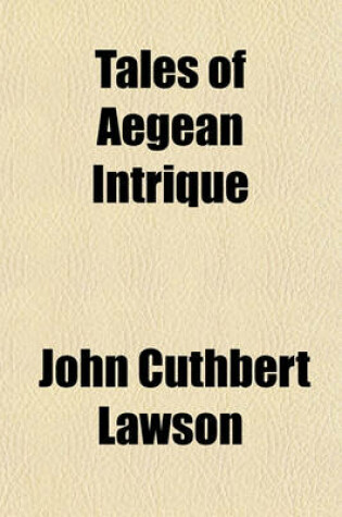 Cover of Tales of Aegean Intrique