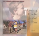 Cover of Learning How to be Kind to Others