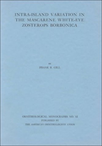 Book cover for Intra-Island Variation in the Mascarene White-Eye Zosterops Borbonica