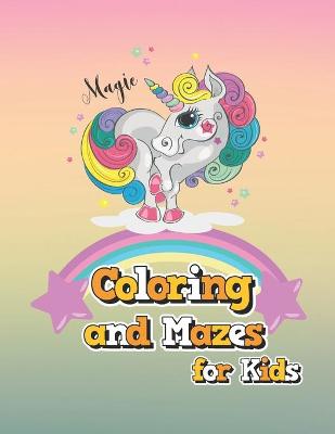 Book cover for Coloring And Mazes For Kids