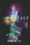 Book cover for Anomaly