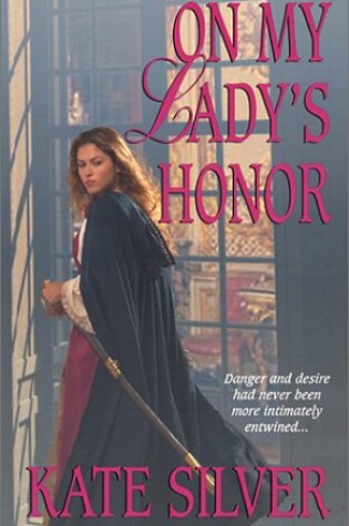 Cover of On My Lady's Honour