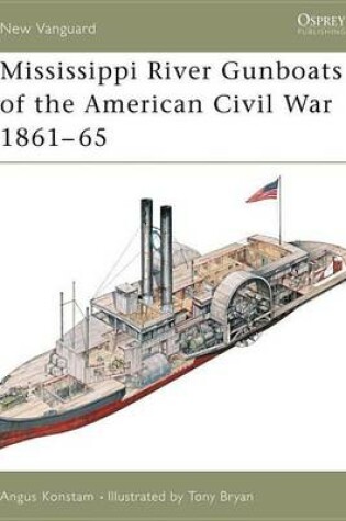 Cover of Mississippi River Gunboats of the American Civil War 1861-65