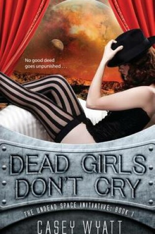 Cover of Dead Girls Don't Cry