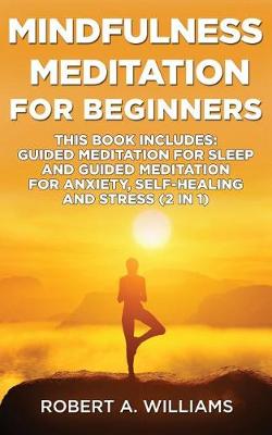 Book cover for Mindfulness Meditation For Beginners