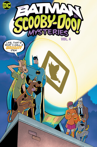 Cover of The Batman & Scooby-Doo Mysteries Vol. 4