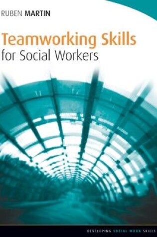 Cover of Teamworking Skills for Social Workers