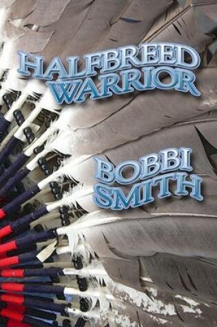 Cover of Halfbreed Warrior