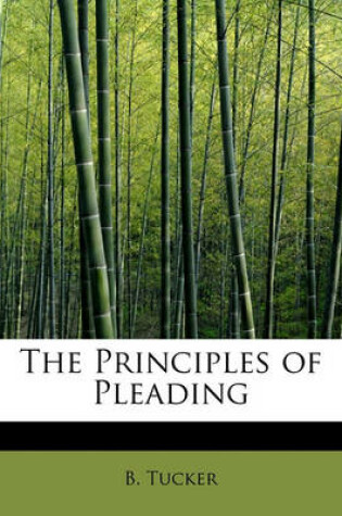 Cover of The Principles of Pleading