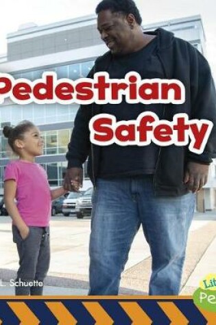 Cover of Pedestrian Safety