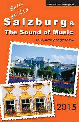 Book cover for Self-Guided Salzburg & the Sound of Music - 2015