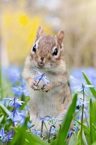 Cover of Chipmunk with a Flower - Lined Notebook with Margins