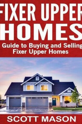 Cover of Fixer Upper Homes