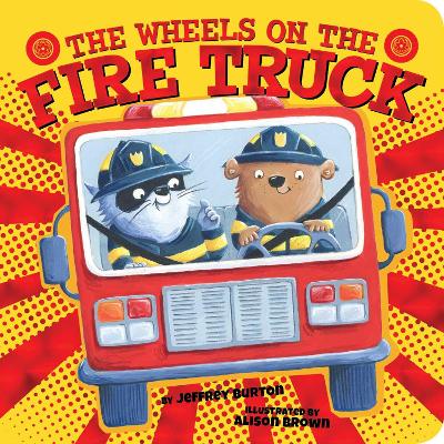 Book cover for The Wheels on the Fire Truck