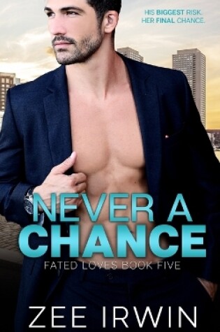 Cover of Never A Chance
