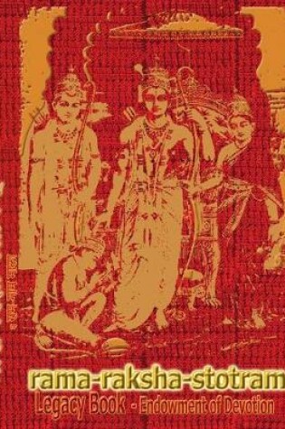 Cover of Rama-Raksha-Stotram Legacy Book - Endowment of Devotion
