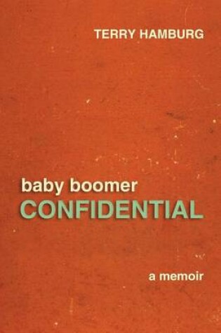 Cover of Baby Boomer Confidential