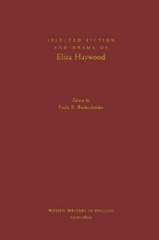 Cover of Selected Fiction and Drama of Eliza Haywood