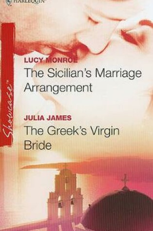 Cover of The Sicilian's Marriage Arrangement & the Greek's Virgin Bride