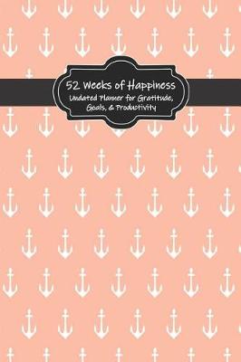 Book cover for 52 Weeks of Happiness