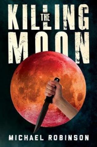 Cover of The Killing Moon