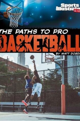 Cover of The Paths to Pro Basketball