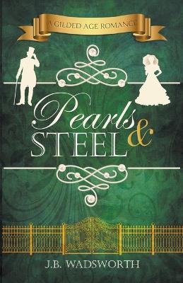 Cover of Pearls & Steel