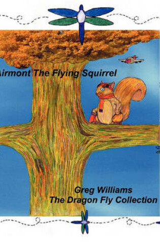 Cover of Airmont the Flying Squirrel