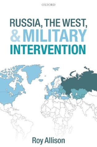 Cover of Russia, the West, and Military Intervention