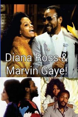 Book cover for Diana Ross & Marvin Gaye!